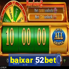 baixar 52bet